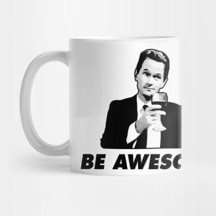 Barney Stinson Be Awesome How I Met Your Mother Mug